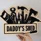 Dad's Shed Sign