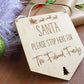 Santa Stop Here Flag Sign