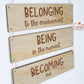 Early Years Learning Sign - Belonging, Being, Becoming