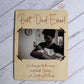 Rectangle Fathers Day Photo Sign
